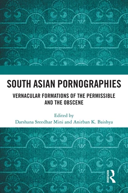 Abbildung von Baishya / Mini | South Asian Pornographies | 1. Auflage | 2025 | beck-shop.de