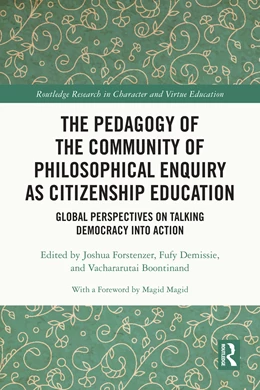 Abbildung von Demissie / Forstenzer | The Pedagogy of the Community of Philosophical Enquiry as Citizenship Education | 1. Auflage | 2025 | beck-shop.de
