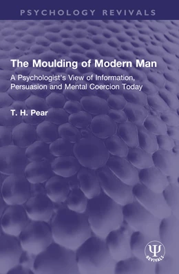 Abbildung von Pear | The Moulding of Modern Man | 1. Auflage | 2025 | beck-shop.de