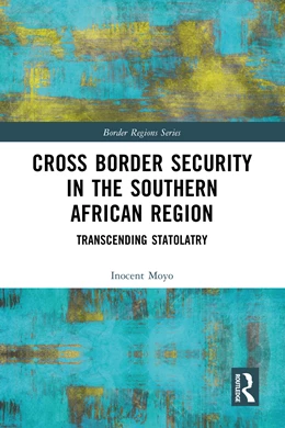 Abbildung von Moyo | Cross Border Security in the Southern African Region | 1. Auflage | 2025 | beck-shop.de