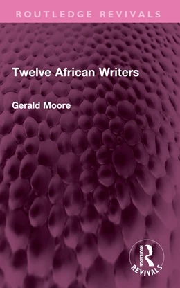 Abbildung von Moore | Twelve African Writers | 1. Auflage | 2025 | beck-shop.de