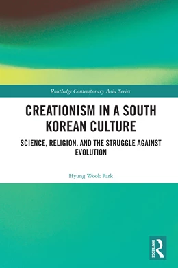 Abbildung von Park | Creationism in a South Korean Culture | 1. Auflage | 2025 | beck-shop.de
