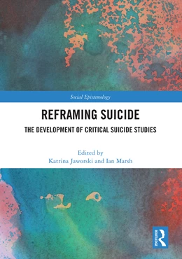Abbildung von Marsh / Jaworski | Reframing Suicide | 1. Auflage | 2025 | beck-shop.de