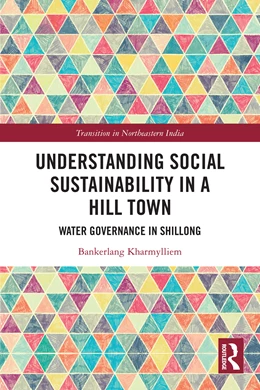 Abbildung von Kharmylliem | Understanding Social Sustainability in a Hill Town | 1. Auflage | 2025 | beck-shop.de