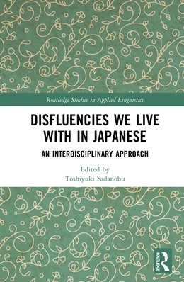 Abbildung von Sadanobu | Disfluencies We Live with in Japanese | 1. Auflage | 2026 | beck-shop.de
