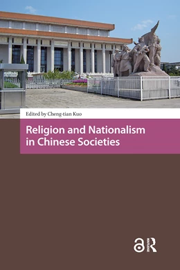 Abbildung von Kuo | Religion and Nationalism in Chinese Societies | 1. Auflage | 2025 | beck-shop.de