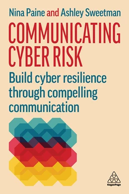 Abbildung von Paine / Sweetman | Communicating Cyber Risk | 1. Auflage | 2026 | beck-shop.de