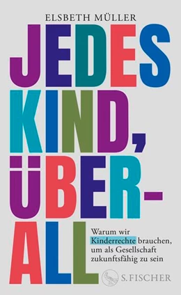 Abbildung von Müller | Jedes Kind, überall | 1. Auflage | 2026 | beck-shop.de