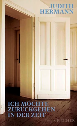 Abbildung von Hermann | Ich möchte zurückgehen in der Zeit | 1. Auflage | 2026 | beck-shop.de