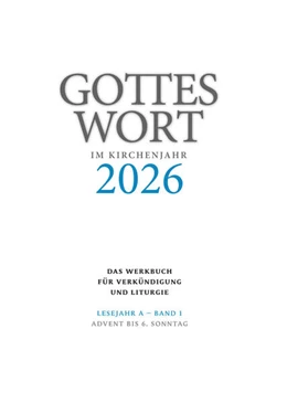 Abbildung von Mitteleuropäische Ordensprovinz der Oblaten der Makellosen Jungfrau Maria | Gottes Wort im Kirchenjahr | 1. Auflage | 2025 | beck-shop.de