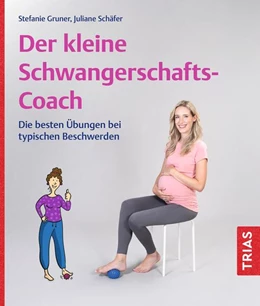 Abbildung von Schäfer / Gruner | Der kleine Schwangerschafts-Coach | 1. Auflage | 2026 | beck-shop.de