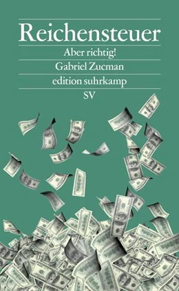 Abbildung von Zucman | Reichensteuer | 1. Auflage | 2026 | beck-shop.de