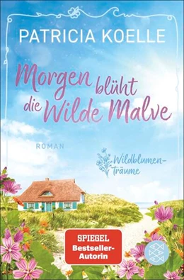 Abbildung von Koelle | Morgen blüht die Wilde Malve | 1. Auflage | 2026 | beck-shop.de