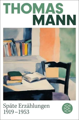 Abbildung von Mann | Späte Erzählungen 1919-1953 | 1. Auflage | 2026 | beck-shop.de