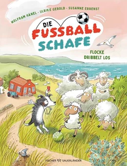 Abbildung von Hänel / Gerold | Die Fußballschafe | 1. Auflage | 2026 | beck-shop.de