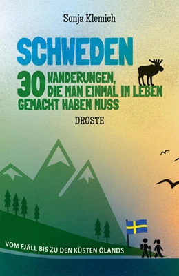 Abbildung von Klemich | Schweden. 30 Wanderungen, die man einmal im Leben gemacht haben muss | 1. Auflage | 2026 | beck-shop.de