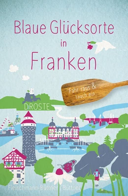 Abbildung von Fleischmann-Büttner / Büttner | Blaue Glücksorte in Franken | 1. Auflage | 2026 | beck-shop.de