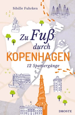 Abbildung von Fuhrken | Zu Fuß durch Kopenhagen | 1. Auflage | 2026 | beck-shop.de