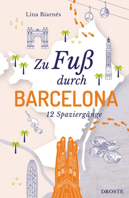Abbildung von Biarnés | Zu Fuß durch Barcelona | 1. Auflage | 2026 | beck-shop.de