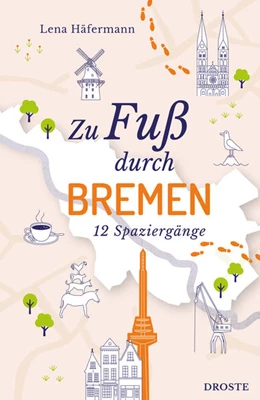 Abbildung von Häfermann | Zu Fuß durch Bremen | 1. Auflage | 2026 | beck-shop.de