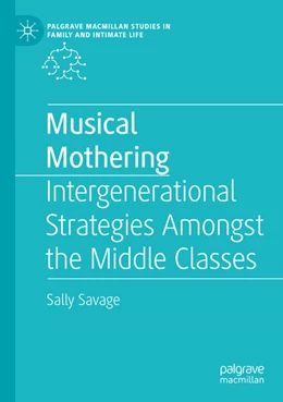 Abbildung von Savage | Musical Mothering | 1. Auflage | 2025 | beck-shop.de