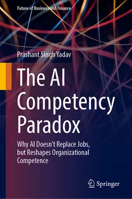 Abbildung von Yadav | The AI Competency Paradox | 1. Auflage | 2026 | beck-shop.de
