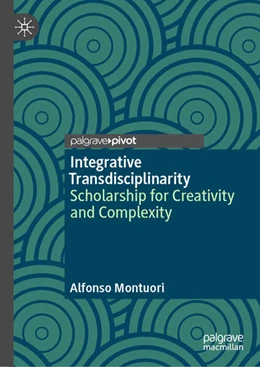 Abbildung von Montuori | Integrative Transdisciplinarity | 1. Auflage | 2025 | beck-shop.de