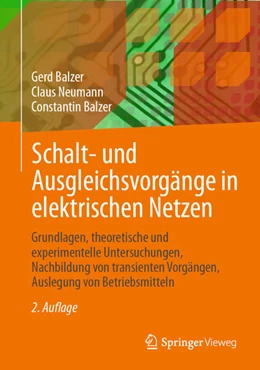 Abbildung von Balzer / Neumann | Schalt- und Ausgleichsvorgänge in elektrischen Netzen | 2. Auflage | 2025 | beck-shop.de