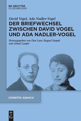 Abbildung von Laor / Stepak | Der Briefwechsel zwischen David Vogel und Ada Nadler-Vogel | 1. Auflage | 2025 | beck-shop.de