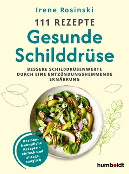 Abbildung von Rosinski | 111 Rezepte - Gesunde Schilddrüse | 1. Auflage | 2026 | beck-shop.de