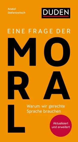 Abbildung von Stefanowitsch | Eine Frage der Moral | 2. Auflage | 2025 | beck-shop.de
