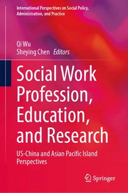 Abbildung von Wu / Chen | Social Work Profession, Education, and Research | 1. Auflage | 2025 | beck-shop.de