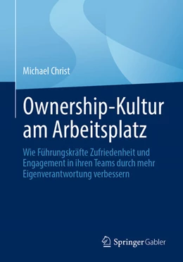 Abbildung von Christ | Ownership-Kultur am Arbeitsplatz | 1. Auflage | 2025 | beck-shop.de