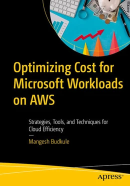 Abbildung von Budkule | Optimizing Cost for Microsoft Workloads on AWS | 1. Auflage | 2025 | beck-shop.de
