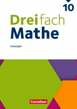 Abbildung von Dreifach Mathe 10. Schuljahr - Ausgabe 2021 - Lösungen zum Schulbuch | 1. Auflage | 2026 | beck-shop.de