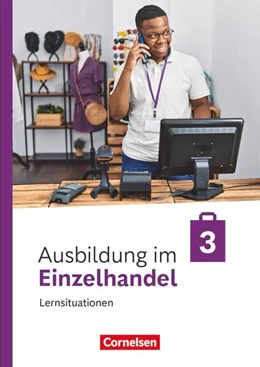 Abbildung von Fritz / Kost | Ausbildung im Einzelhandel - 3. Ausbildungsjahr- Ausgabe 2024 - Arbeitsbuch mit Lernsituationen | 1. Auflage | 2026 | beck-shop.de