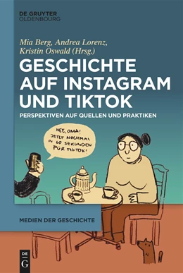 Abbildung von Berg / Lorenz | Geschichte auf Instagram und TikTok | 1. Auflage | 2025 | beck-shop.de