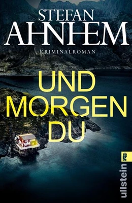 Abbildung von Ahnhem | Und morgen du | 1. Auflage | 2026 | beck-shop.de