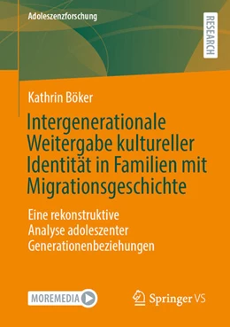 Abbildung von Böker | Intergenerationale Weitergabe kultureller Identität in Familien mit Migrationsgeschichte | 1. Auflage | 2026 | beck-shop.de