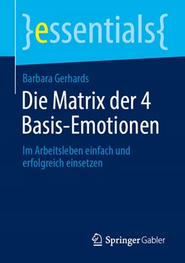 Abbildung von Gerhards | Die Matrix der 4 Basis-Emotionen | 1. Auflage | 2026 | beck-shop.de