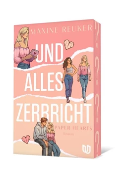 Abbildung von Reuker | Und alles zerbricht (Paper Hearts 1) | 1. Auflage | 2026 | beck-shop.de
