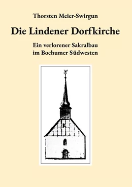 Abbildung von Meier-Swirgun | Die Lindener Dorfkirche | 3. Auflage | 2025 | beck-shop.de