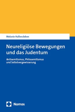 Abbildung von Hallensleben | Neureligiöse Bewegungen und das Judentum | 1. Auflage | 2025 | beck-shop.de