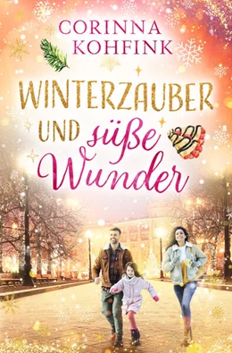 Abbildung von Kohfink | Winterzauber und süße Wunder (Buchhandelsausgabe) | 1. Auflage | 2025 | beck-shop.de