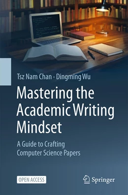 Abbildung von Chan / Wu | Mastering the Academic Writing Mindset | 1. Auflage | 2026 | beck-shop.de