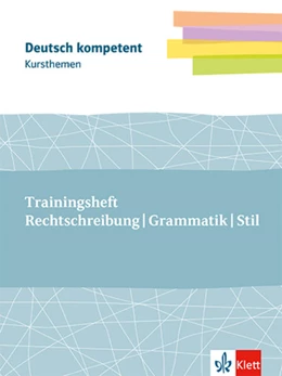 Abbildung von Kursthemen Trainingsheft Rechtschreibung, Grammatik, Stil | 1. Auflage | 2026 | beck-shop.de
