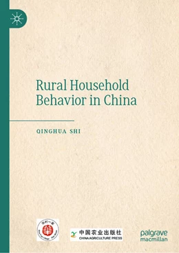 Abbildung von Shi | Rural Household Behavior in China | 1. Auflage | 2025 | beck-shop.de