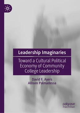 Abbildung von Ayers / Palmadessa | Leadership Imaginaries | 1. Auflage | 2026 | beck-shop.de