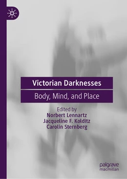 Abbildung von Lennartz / Kolditz | Victorian Darknesses | 1. Auflage | 2026 | beck-shop.de