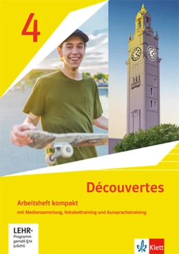 Abbildung von Découvertes 4. Ausgabe 1. oder 2. Fremdsprache. Arbeitsheft kompakt mit Mediensammlung, Vokabeltraining und Aussprachetraining 4. Lernjahr | 1. Auflage | 2026 | beck-shop.de